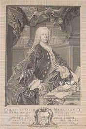 Mencke, Friedrich Otto, 1708 - 1754, Leipzig, Leipzig, Jurist, Publizist. 1735 kursächsisch-polnischer Hof– und Justizrat, 1743 Senator in Leipzig., Portrait, KUPFERSTICH:, E. G. Hausmann pinx. –  J. M. Bernigeroth sc. 1755.