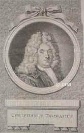 Thomasius, Christian, 1655 - 1728, Leipzig, Halle, Jurist, Philosoph, Gegner der Tortur und der Hexenprozesse. Frankfurt an der Oder, Leipzig, Halle., Portrait, KUPFERSTICH:, ohne Adresse