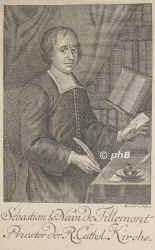 Tillemont, Sbastian le Nain de, 1637 - 1698, Paris, , Kichenhistoriker., Portrait, KUPFERSTICH:, Brhl sc.