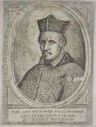 Franciotti, Marcantonio,   - 1666, , , Kardinal 1633. Auditor of the Apostolic Chamber., Portrait, KUPFERSTICH:, ohne Adresse,  ca. 1657
