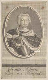 Hatzfeld und Trachenberg, Franz Adrian Frst von, 1717 - 1779, , , [ in Bearbeitung ], Portrait, KUPFERSTICH:, J. M. B[ernigeroth] sc.