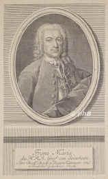 Seinsheim, Joseph Franz Maria Ignaz, Graf von, 1707 - 1787, , , Kurbayrischer Minister und Wahlgesandter in Frankfurt. Oberststallmeister, spter Obersthofmeister, unter Max III. Joseph fnf Jahre Kriegsminister., Portrait, KUPFERSTICH der Zeit:, [Bernigeroth sc.]