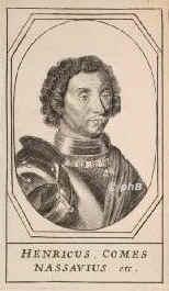 NASSAU-ORANIEN: Heinrich (Hendrik) III., Graf von Nassau-Dillenburg, Herr zu Breda etc., 1483 - 1538, Siegen, Breda, Regent 151638.  ltester Sohn u. Nachfolger von Graf Johann V. von NassauDillenburg (14551516) u. Elisabeth von Hessen (14661523); vermhlt 1) 1503 Francoise Louise de SavoieVaud (c.14861511), 2) 1515 Claude de Chalons, Prinzessin d'Orange (14981521), 3) 1524 Mencia Hurtado de Mendoca (15081554), Marquise de Cenette.  lterer Bruder von Graf Wilhelm dem Reichen von NassauDillenburg (14871559) und Vater von Ren de Chalons (15191544).  Erbte 1504 von seinem Oheim Engelbert II. (14511504) die niederlndischen Besitzungen. Statthalter von Holland, Friesland u. Seeland. Staatsmann und Feldherr., Portrait, KUPFERSTICH:, ohne Adresse,  um 1600