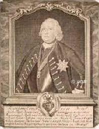 Beust, Joachim Ernst (Graf) von,  - 1756, Wittenberg, Ohrdruf (Thringen), Jurist. Brandenburgkulmbach. Regierungsrat in Bayreuth, grfl. hohenloh.neuenstein. Hofmeister in hringen, Kriegsrat des Frnkischen Kreises, Oberamtmann in Ohrdruf., Portrait, KUPFERSTICH:, Sysang sc. 1743.