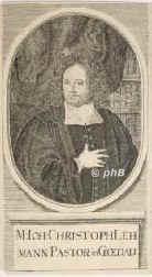 Lehmann, Johann Christoph, 1657 - , , , Pastor in Senftenberg und Goeda., Portrait, KUPFERSTICH der Zeit:, ohne Adresse