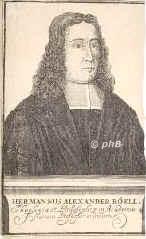 Roell (Rel), Herman Alexander, 1653 - 1718, Dolberg (Gut) bei Unna, Amsterdam, Reformierter Theologe u. Philosoph. 1679 Hofprediger der Frstbtissinnen Elisabeth von der Pfalz u. Elisabeth Albertine von AnhaltDessau in Herford, 1680 in Bremen, 1682 Prediger in Deventer, Professor in Franeker, 1704 in Utrecht., Portrait, KUPFERSTICH der Zeit:, ohne Adresse