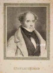 Chateaubriand, Francois-Ren, vicomte de, 1768 - 1848, Saint-Malo, Paris, Franzsischer Schriftsteller und Staatsmann. 1791/92 Reisen in Nordamerika, 17931800 im Exil in England, 1820 Gesandter in Berlin, 1821 in London, 182224 Auenminister, 1829 Botschafter in Rom, 1833-34 in Prag., Portrait, STAHLSTICH:, ohne Adresse, um 1850