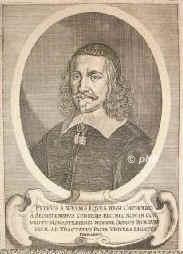 Weyms, Pierre de,  - 1657, , , Jurist. Rat von Mecheln, Geheimer Ratspräsident von Luxemburg, 1648 zum Westfälischen Frieden in Münster., Portrait, KUPFERSTICH:, [Merian exc.]